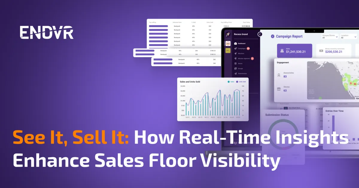 See It, Sell It: How Real-Time Insights Enhance Sales Floor Visibility