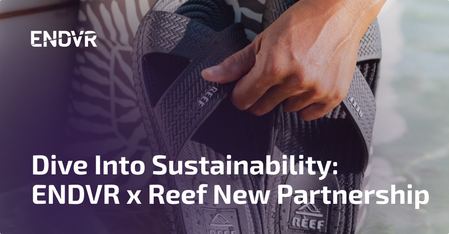Dive into Sustainability: ENDVR x Reef New Partnership