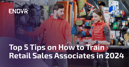 Top 5 Tips on How to Train Retail Sales Associates in 2024